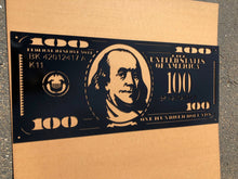 Load image into Gallery viewer, hundred dollar bill wall art-metal hundred dollar bill-brushed metal wall art-100 dollar bill- Hundred Dollar Bill-Wall Art-Steel Art