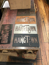 Load image into Gallery viewer, Historical Hangtown Sign
